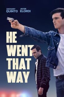 دانلود فیلم He Went That Way 2023404648-543580590