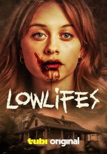 دانلود فیلم Lowlifes 2024404469-657005666