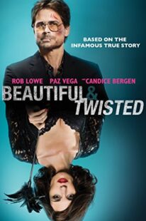 دانلود فیلم Beautiful & Twisted 2015404626-1640246877