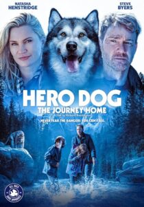 دانلود فیلم Hero Dog: The Journey Home 2021405110-736833874