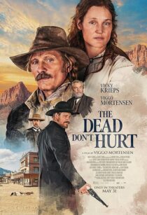 دانلود فیلم The Dead Don’t Hurt 2023404562-2125349628