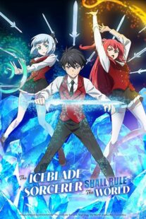 دانلود انیمه The Iceblade Sorcerer Shall Rule the World403853-47072296