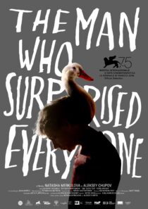 دانلود فیلم The Man Who Surprised Everyone 2018406621-750436743