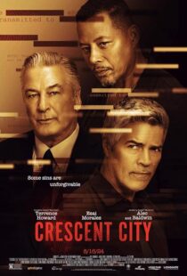 دانلود فیلم Crescent City 2024407408-84746510