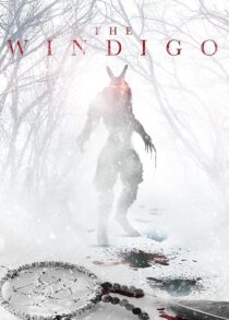 دانلود فیلم The Windigo 2024408262-1064424528