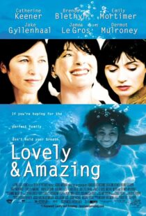 دانلود فیلم Lovely & Amazing 2001408399-235901149