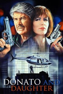 دانلود فیلم Donato and Daughter 1993407650-1560568366