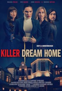دانلود فیلم Killer Dream Home 2020410668-929972260