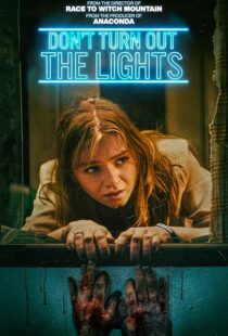 دانلود فیلم Don’t Turn Out the Lights 2023410419-1626348148
