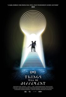 دانلود فیلم Things Will Be Different 2024411583-2089447887