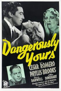 دانلود فیلم Dangerously Yours 1937411738-1682409806