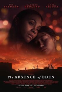دانلود فیلم The Absence of Eden 2023411459-383244443