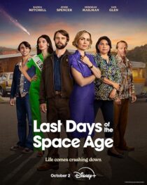 دانلود سریال Last Days of the Space Age411562-427762931