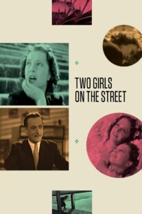 دانلود فیلم Two Girls on the Street 1939414448-1367353038