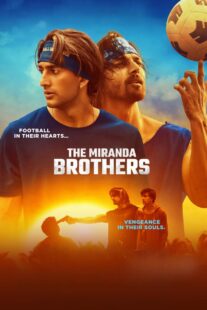 دانلود فیلم هندی The Miranda Brothers 2024413625-983820832