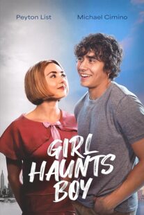 دانلود فیلم Girl Haunts Boy 2024414750-523218062