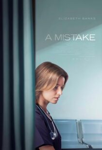دانلود فیلم A Mistake 2024414932-824207996