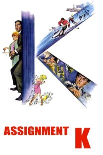 دانلود فیلم Assignment K 1968413856-820898465