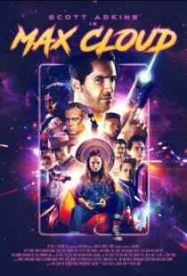 دانلود فیلم The Intergalactic Adventures of Max Cloud 2020417962-1705267