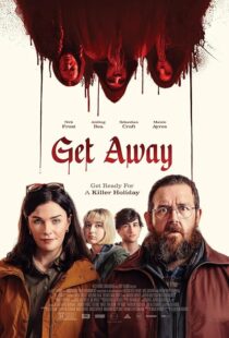 دانلود فیلم Get Away 2024419695-2138109568
