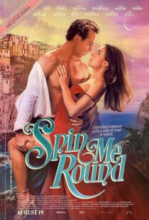 دانلود فیلم Spin Me Round 2022420656-1355916462