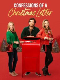 دانلود فیلم Confessions of a Christmas Letter 2024419584-1904540519