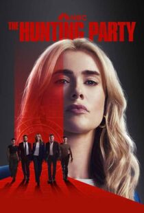 دانلود سریال The Hunting Party421409-234059053