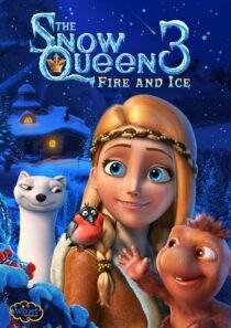 دانلود انیمیشن The Snow Queen 3: Fire and Ice 2016419980-467519857