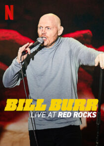دانلود استندآپ کمدی Bill Burr: Live at Red Rocks 2022421439-25003473