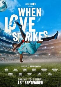 دانلود فیلم When Love Strikes 2024419934-996595876