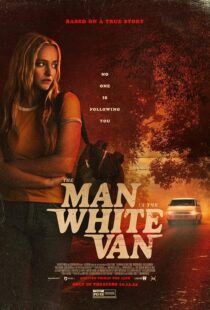 دانلود فیلم The Man in the White Van 2023421670-135418110