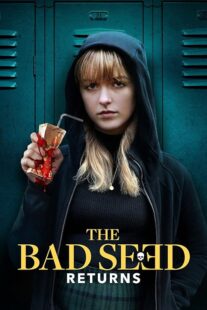 دانلود فیلم The Bad Seed Returns 2022420716-1123274844