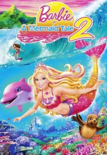 دانلود انیمیشن Barbie in a Mermaid Tale 2 2011420795-476406766