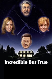 دانلود فیلم Incredible But True 2022421841-174470812