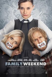 دانلود فیلم Family Weekend 2013424614-2059762905