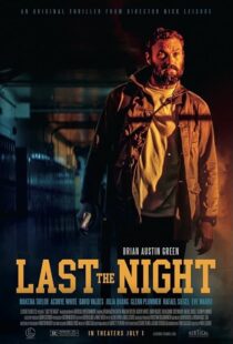 دانلود فیلم Last the Night 2022422925-1151705699