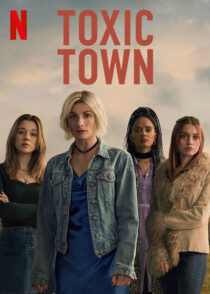 دانلود سریال Toxic Town425188-1654880849