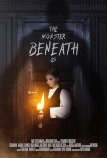 دانلود فیلم The Monster Beneath Us 2024423836-319738988