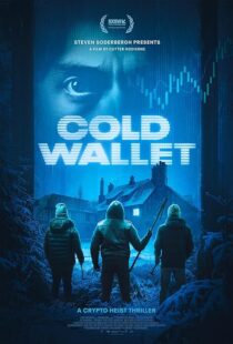 دانلود فیلم Cold Wallet 2024425401-547321330