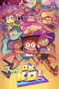 دانلود انیمیشن OK K.O.! Let’s Be Heroes426964-960517293