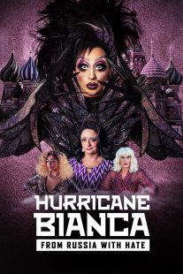 دانلود فیلم Hurricane Bianca: From Russia with Hate 2018429119-1922512608