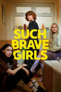 دانلود سریال Such Brave Girls429061-1228460918