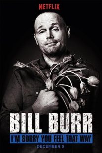 دانلود فیلم Bill Burr: I’m Sorry You Feel That Way 2014430049-10628586
