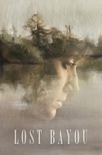 دانلود فیلم Lost Bayou 2019428364-11020749