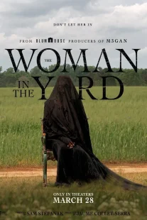 دانلود فیلم The Woman in the Yard 2025429019-1526584989