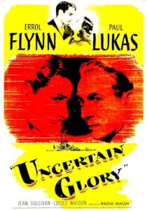 دانلود فیلم Uncertain Glory 1944431829-2036401741