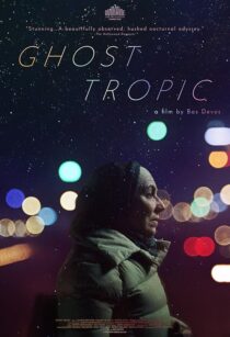 دانلود فیلم Ghost Tropic 2019433308-180894429