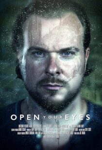 دانلود فیلم Open Your Eyes 2021432160-407764485