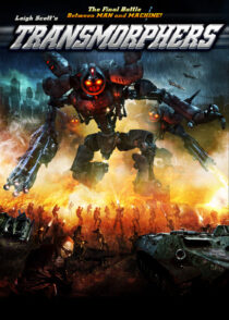 دانلود فیلم Transmorphers 2007433796-1377480531