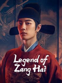 دانلود سریال Legend of Zang Hai434100-1553287984